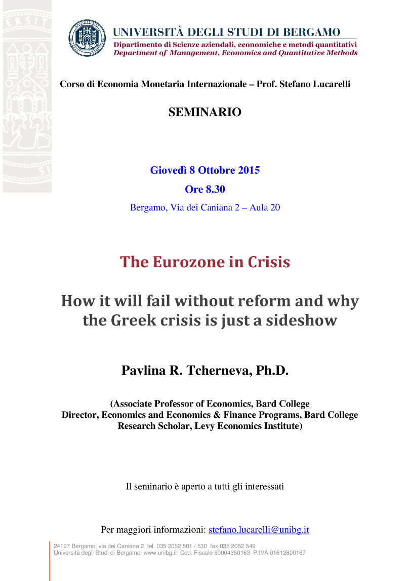 The Eurozone in Crisis – How it will fail without reform and why the Greek crisis is just a sideshow