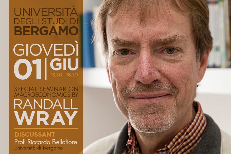 Randall Wray all'Università di Bergamo: 1° giugno
