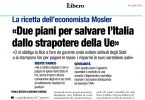 Intervista a Warren Mosler su Libero: i 2 piani per salvare l'Italia
